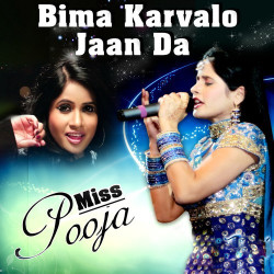 Unknown Bima Karvalo Jaan Da - Miss Pooja