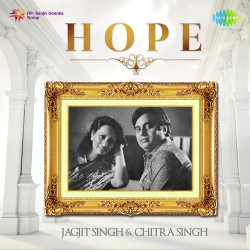 Unknown HopeJagjit Singh And Chitra Singh