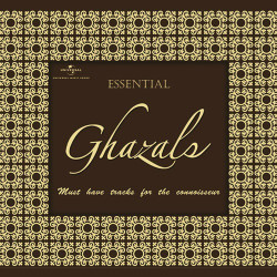 Unknown Essential - Ghazals
