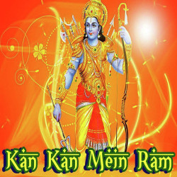 Unknown Kan Kan Mein Ram
