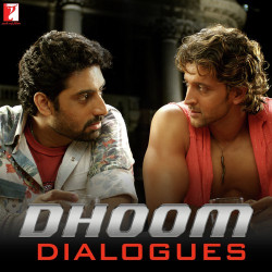 Unknown Dhoom Dialogues
