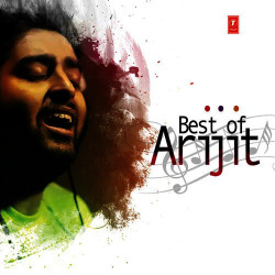 Unknown Best Of Arijit Singh