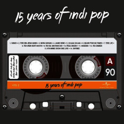 Unknown 15 Years Of Indi Pop (Vol 2)