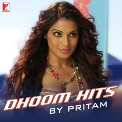 Unknown Dhoom Hits By Pritam