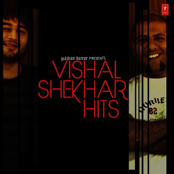 Unknown Vishal-Shekhar Hits