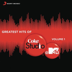 Unknown Greatest Hits Of Coke Studio @ MTV, Vol 1