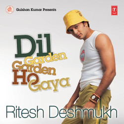Unknown Dil Garden Garden Ho Gaya - Ritesh Deshmukh