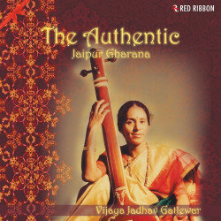 Unknown The Authentic - Jaipur Gharana