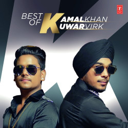 Unknown Best Of Kamal Khan And Kuwar Virk