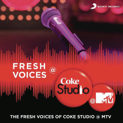 Unknown Fresh Voices @ Coke Studio @ MTV