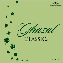 Unknown Ghazal Classics (Vol 2)