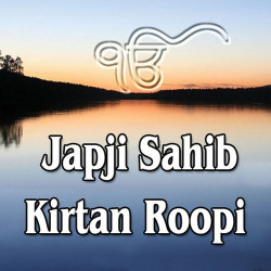 Unknown Japji Sahib Kirtan Roopi