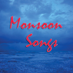 Unknown Monsoon Songs