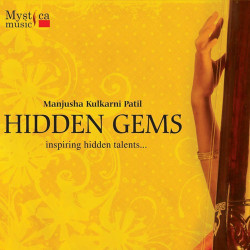Unknown Hidden Gems - Manjusha Kulkarni-Patil