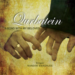 Unknown Qurbatein - A Bond With My Beloved