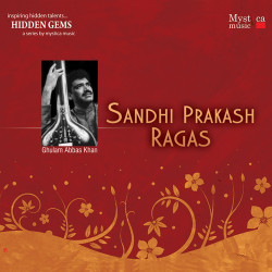 Unknown Sandhi Prakash Ragas