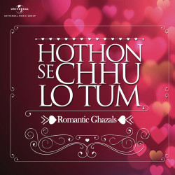 Unknown Hothon Se Chhu Lo Tum - Romantic Ghazals