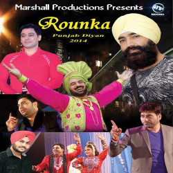 Unknown Rounka Punjab Diyan 2014