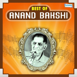 Unknown Best Of Anand Bakshi