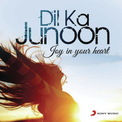 Unknown Dil Ka Junoon