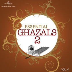 Unknown Essential - Ghazals 2, Vol 4