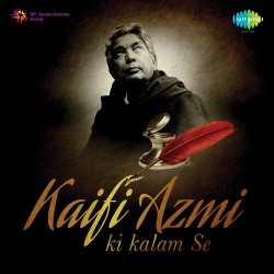 Unknown Kaifi Azmi Ki Kalam Se