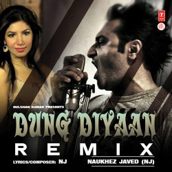 Unknown Dung Diyaan Remix