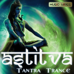 Unknown Astitva - Tantra Trance