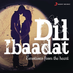 Unknown Dil Ibaadat (Emotions The Heart)