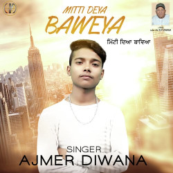 Unknown Mitti Deya Baweya