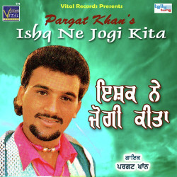 Unknown Ishq Ne Jogi Kita