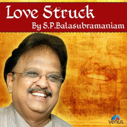 Unknown Love Struck By SP Balasubramaniam