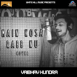 Unknown Main Kosa Rabb Nu - Cover Song