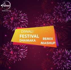 Unknown Diwali Festival Dhamaka Remix Mashup