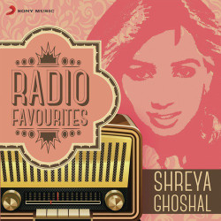 Unknown Radio Favourites - Shreya Ghoshal