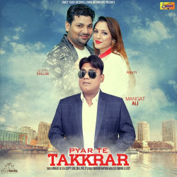 Unknown Pyar Te Takkrar