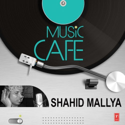 Unknown Music Cafe Shahid Mallya