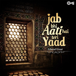 Unknown Jab Bhi Aati Hai Teri Yaad - Ghazal Great