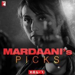 Unknown Mardaani s Picks Vol-1