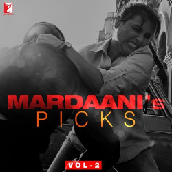 Unknown Mardaani s Picks Vol-2