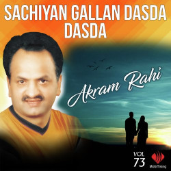 Unknown Sachiyan Gallan Dasda Dasda
