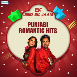 Unknown Ek Jind Ek Jaan - Punjabi Romantic Hits
