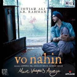 Unknown Vo Nahin (From Main Vaapas Aaunga)