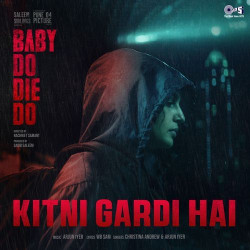 Unknown Kitni Gardi Hai (Baby Do Die Do)