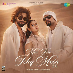 Unknown Mai Tere Ishq Mein 2.0