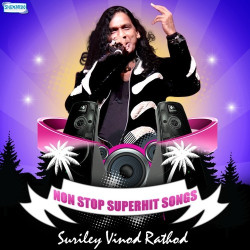 Unknown Non Stop Superhit Songs - Suriley Vinod Rathod