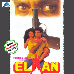 Unknown Elaan- Old - With Jhankar Beats