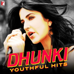 Unknown Dhunki - Youthful Hits