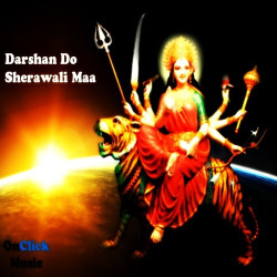 Unknown Darshan Do Sherawali Maa