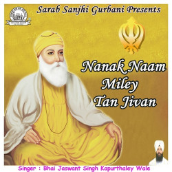 Unknown Nanak Naam Miley Tan Jivan